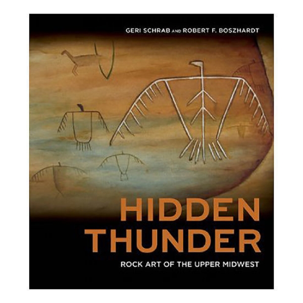 Picture of Hidden Thunder: Rock Art of the Upper Midwest