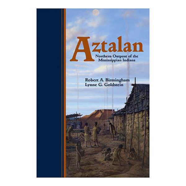 Aztalan book cover featuring illustration of village