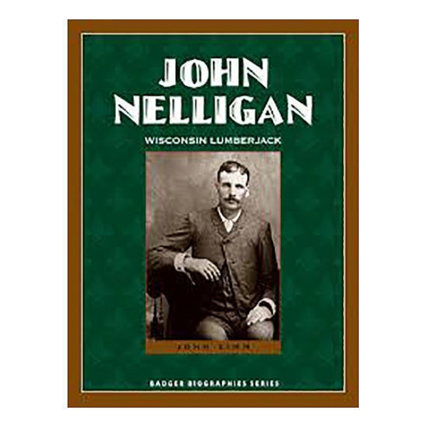 Picture of John Nelligan: Wisconsin Lumberjack