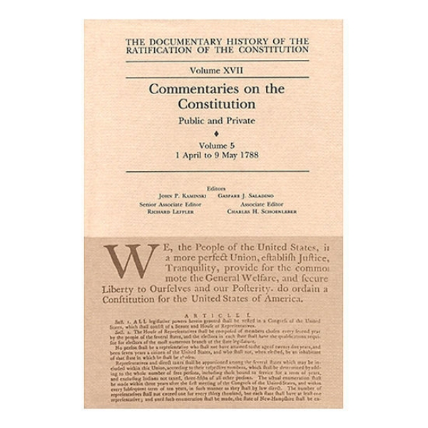 Documentary History of the Ratification of the Constitution Volume 17: Commentaries on the Constitution, no. 5