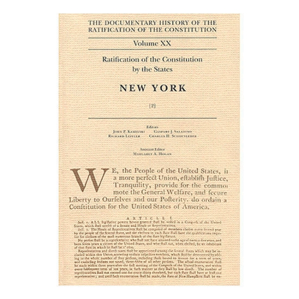 Documentary History of the Ratification of the Constitution Volume 20: Ratification by the States: New York, no. 2