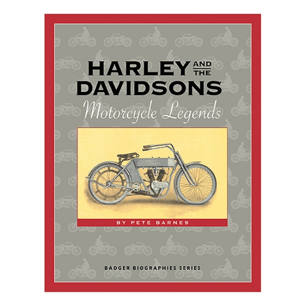 Harley and the Davidsons: Motorcycle Legends