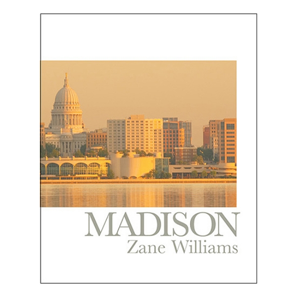 Madison by Zane Williams