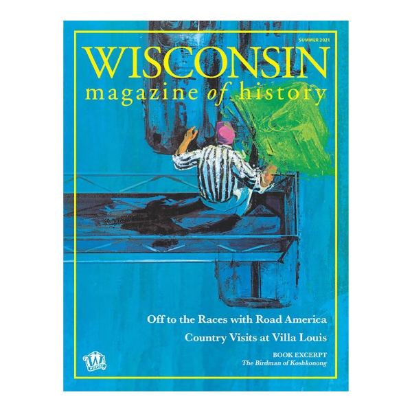 Cover of Wisconsin Magazine of History Summer 2021 edition. Cover art from a program for a racing weekend at Road America in Elkhart Lake, Wisconsin, Sept. 1962.