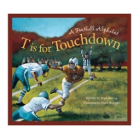 Front cover of "T is for Touchdown" book with illustration of football players.